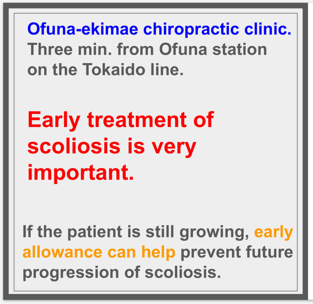 Early treatment of scoliosis is very important. ^^;