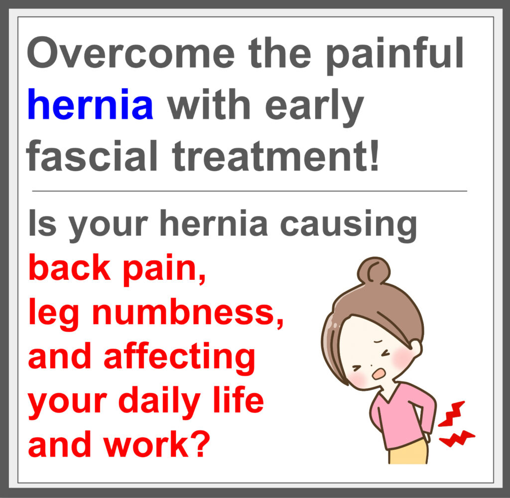 Fascial treatment eliminates the cause of hernias!