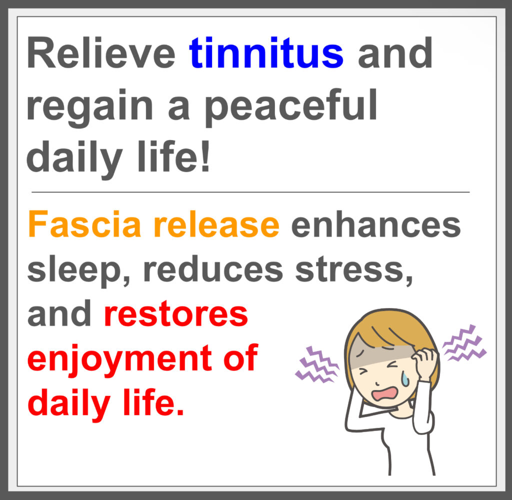 Improve tinnitus with fascial treatment.